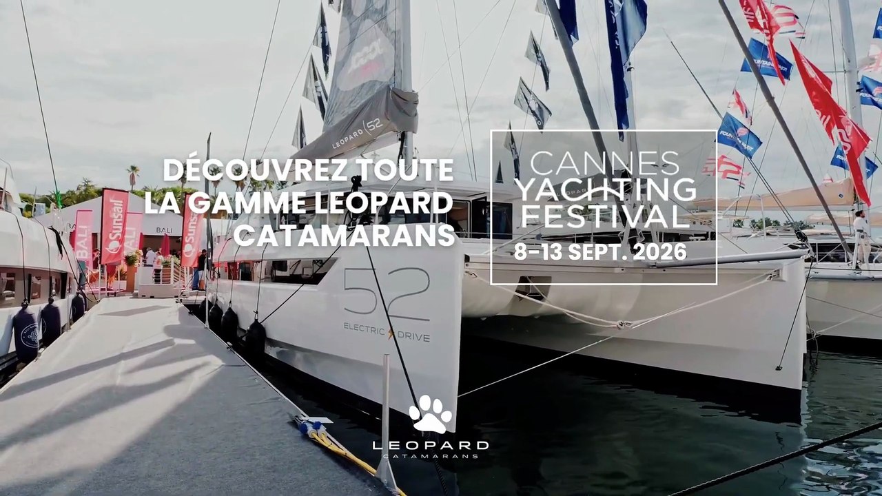 Leopard Catamarans 2026 : Leopard Catamarans au  exposée dont le Leopard 43 / Leopard CatCannes Yachting Festival 2026  Toute la gammeamaraf dem Cannes Yachting Festival 2026: die gesamte Palette & der Leopard 43