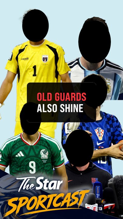 Star Sportcast | Shorts: The old guard — World Cup’s veteran heroes