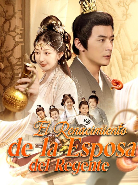 El Renacimiento De La Esposa Del Regente Completo - Complete Web Series (Premium Quality)