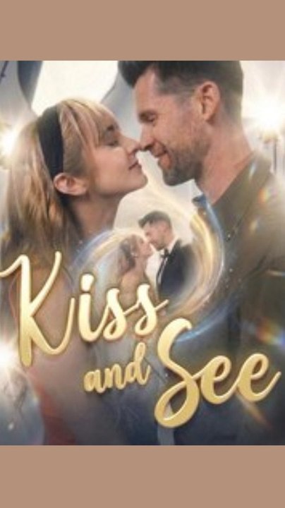 Kiss and See | Billionaire Romance Short Drama