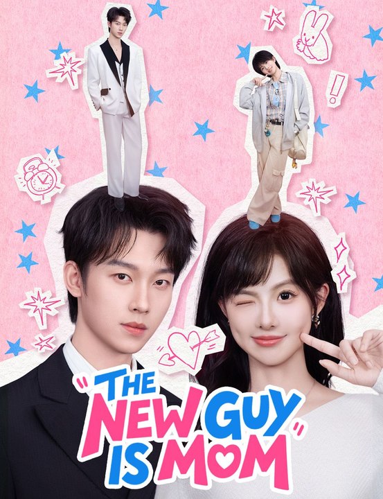 The New Guy Is Mom​ Full Movie