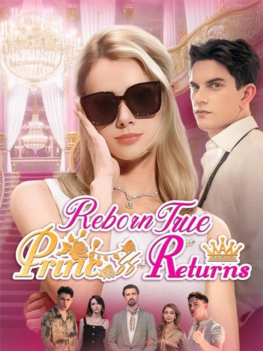 🌸❤️Reborn True Princess Returns Full Ep🧡🍏 🔥   Full Short Drama English Sub 2026