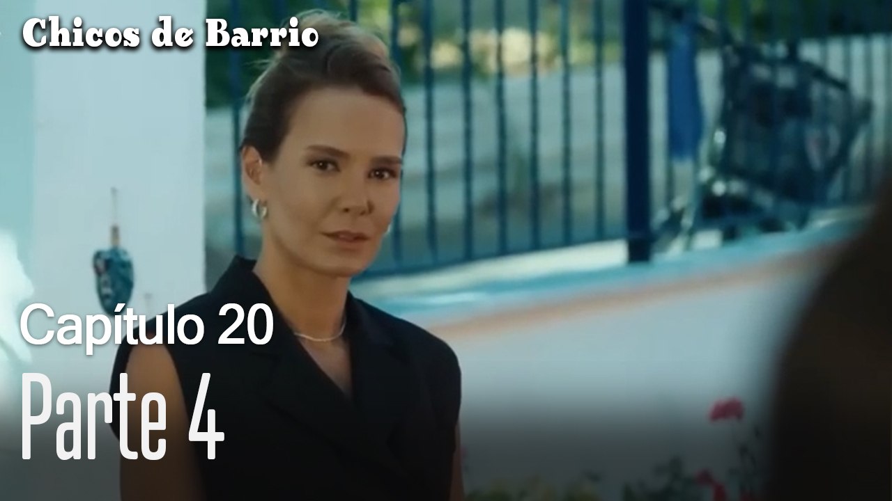 Capitulo 20 parte 4-Chicos Barrrio