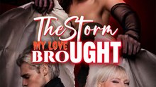The Storm My Love Brought丨Full HD丨Full Movie 2026 ⬆️