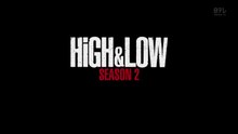 SEASON 2-1 : HIGH & LOW SUB INDONESIA FULL MOVIES