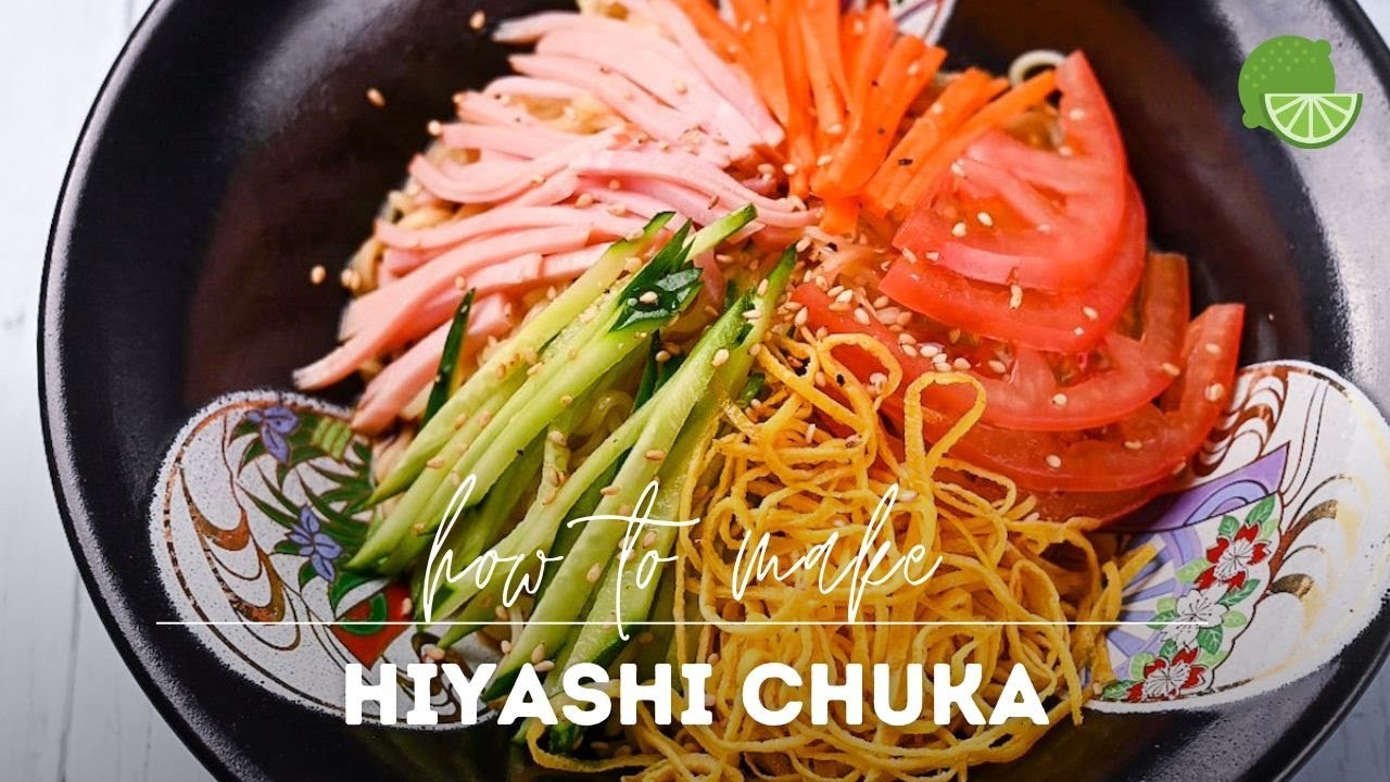 Hiyashi Chuka Recipe (Summer Ramen Salad)