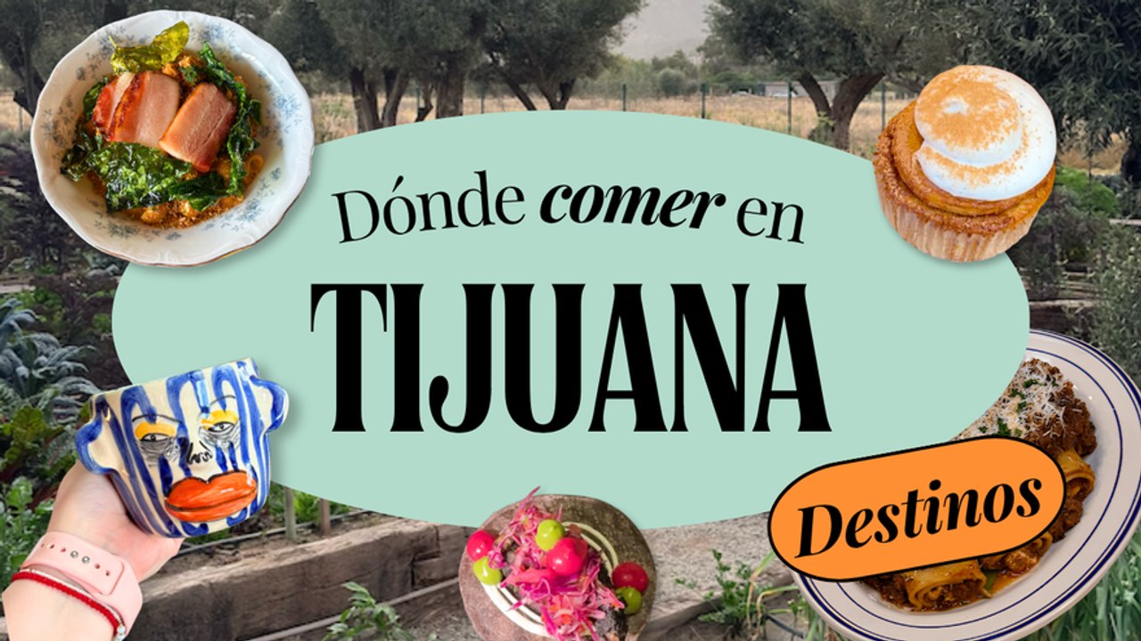Dónde comer en Tijuana