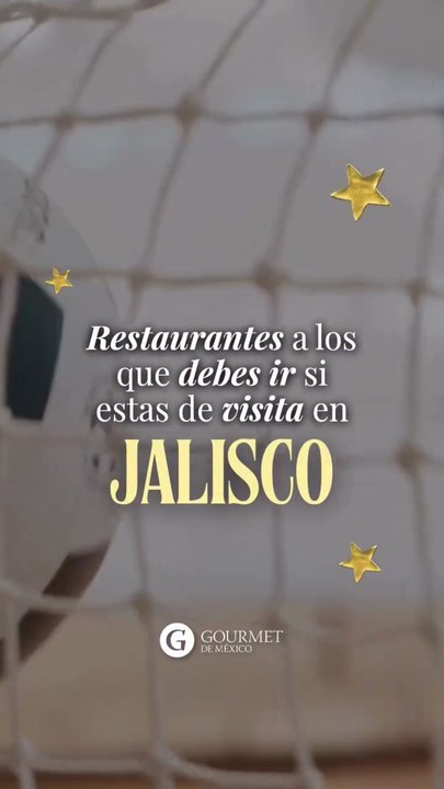 Restaurantes que visitar en Jalisco