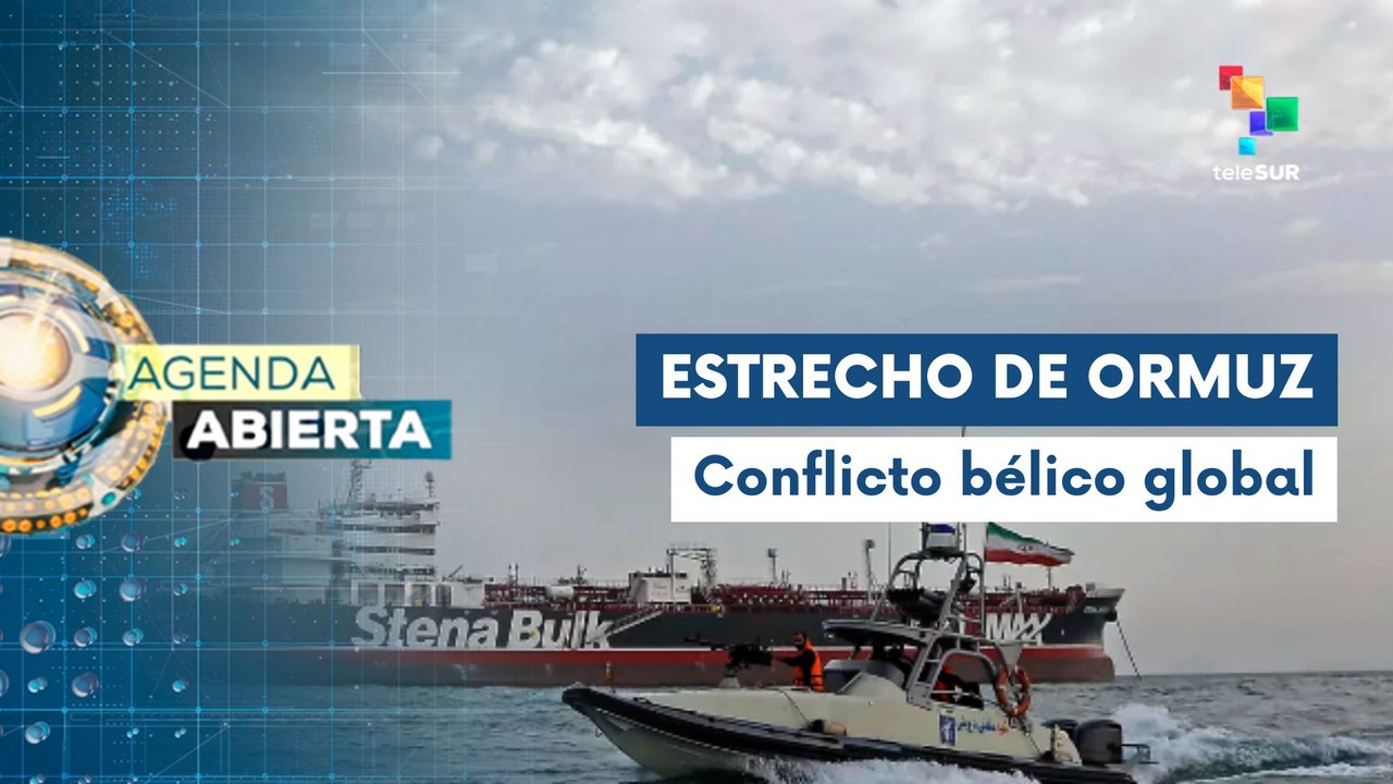 Agenda Abierta 13-07: Irán suspende tráfico marítimo en Ormuz