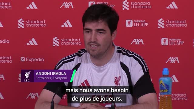 Liverpool - Iraola : "Nous avons besoin de plus de joueurs"
