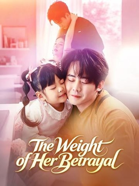 The Weight of Her Betrayal - Full Episode