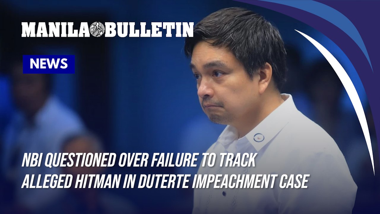 NBI questioned over failure to track alleged hitman in Duterte impeachment case