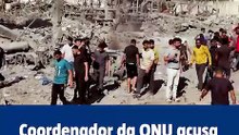 Coordenador da ONU acusa o Hamas de prejudicar operações humanitárias
