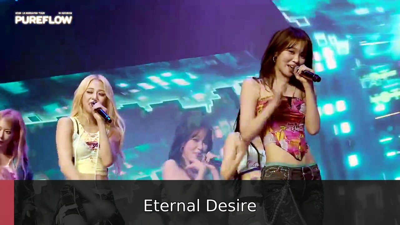 Ep 1 2026 LE SSERAFIM TOUR PUREFLOW IN INCHEON 2026 | Eternal Desire