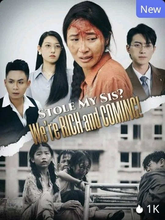 Stole My Sis? We'Re RICH And COMING! Series GoldReel TV