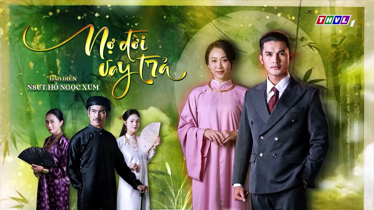 Nợ Đời Vay Trả - Tập 55 - Tập Cuối - HDC Media