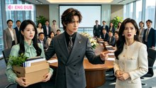 My Boss Fired Me to Please His Secret Lover FULL MOVIES ENGLISH SUB