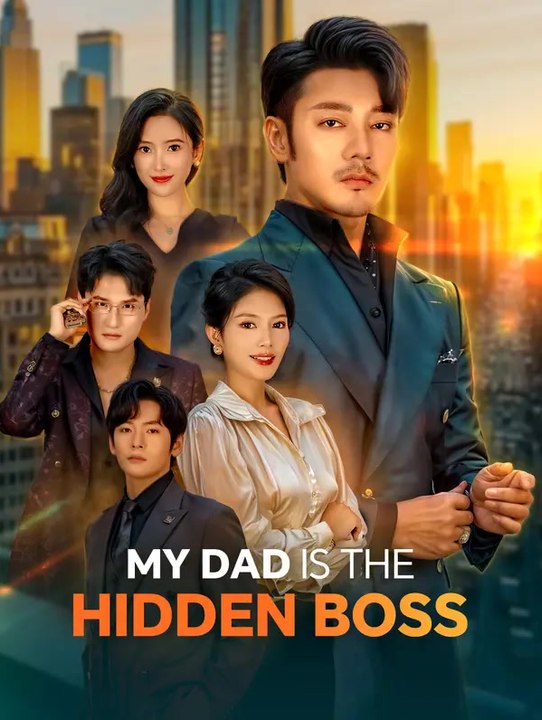 My Dad is the Hidden Boss(Dubbed) | Serie Completa | Short Drama Italiano