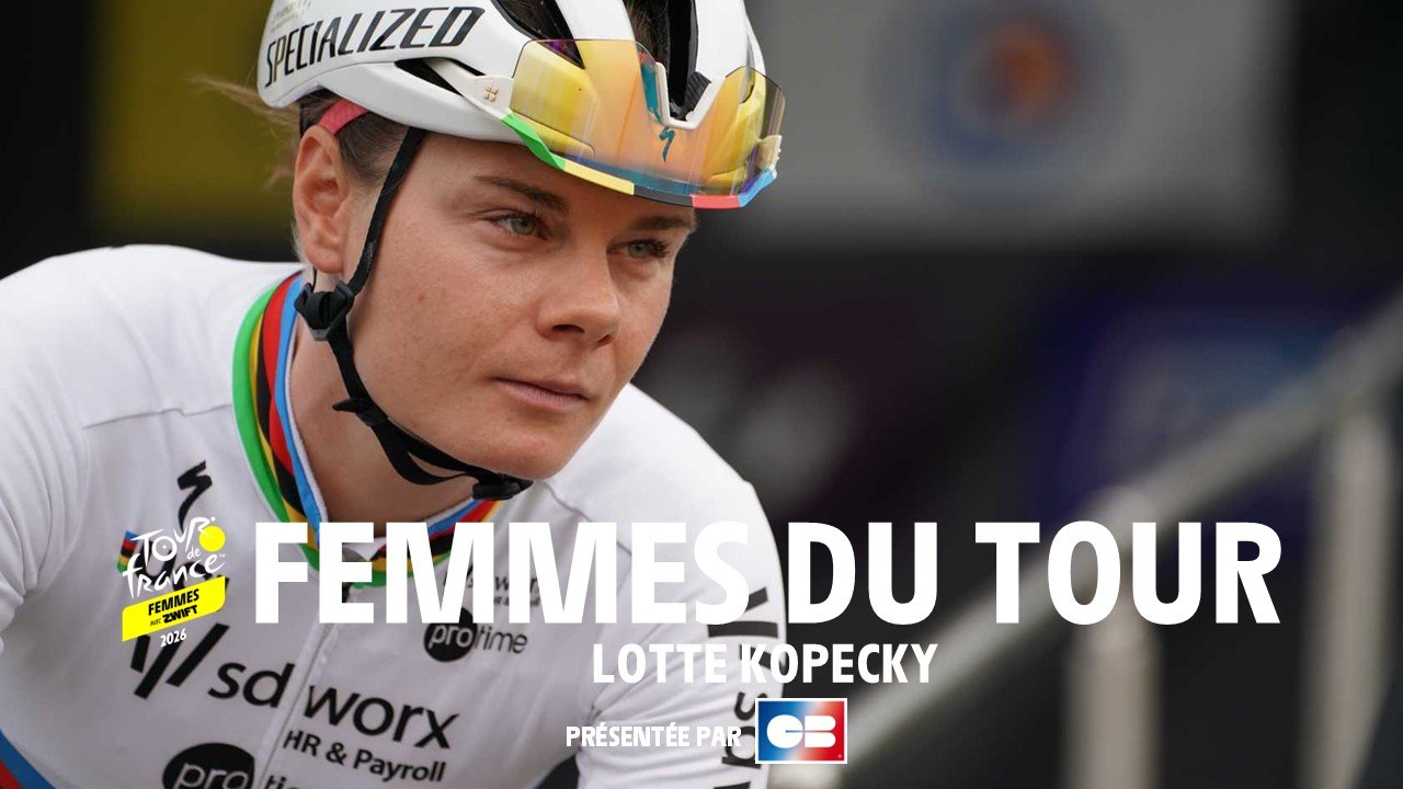 💛 Web-série Femmes du Tour, présentée par CB 💛
