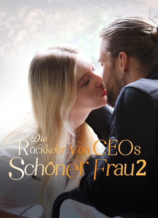Die Rückkehr von CEOs schöner Frau 2 | Full 99 Eps SD Drama 2026