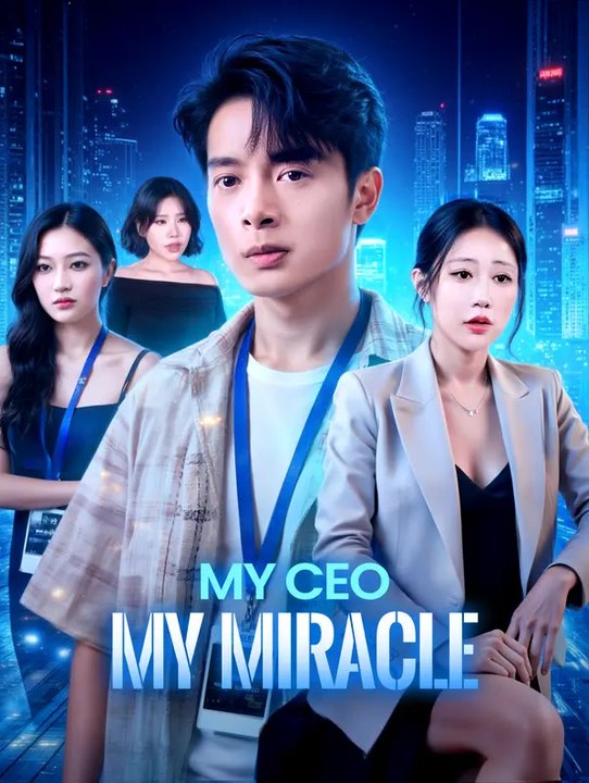 My ceo, my miracle(dubbed) | komplette serie | short drama deutsch
