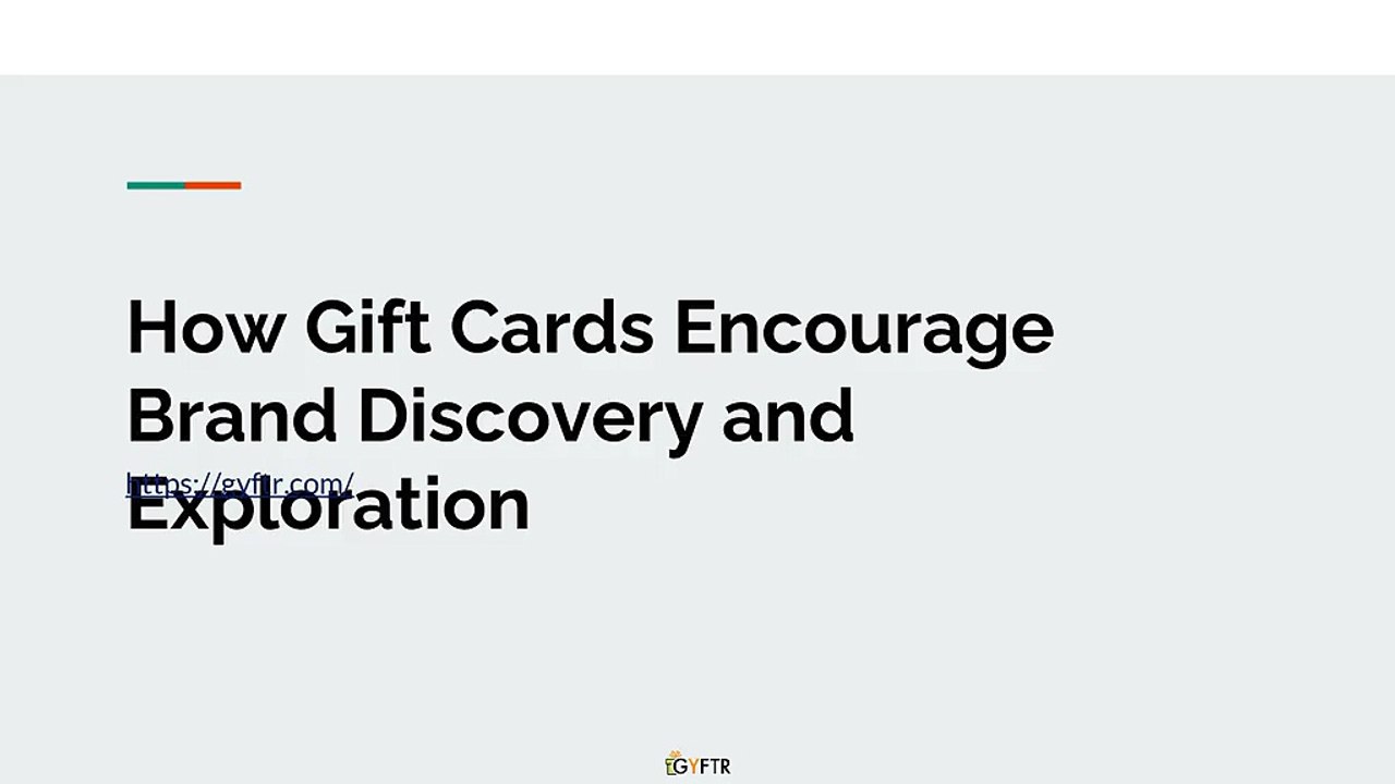 How Gift Cards Encourage Brand Discovery and Exploration