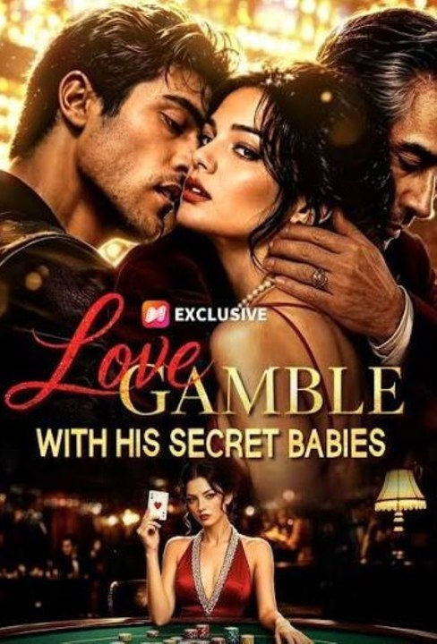 Love Gamble with His Secret Babies - Full EP | Full Short Drama | English Sub 2026