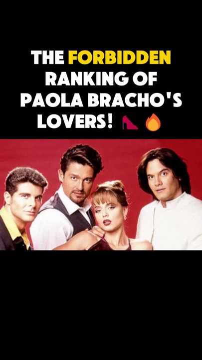 The Forbidden Ranking of Paola Bracho's Lovers! 👠🔥 | The Usurper (La Usurpadora)