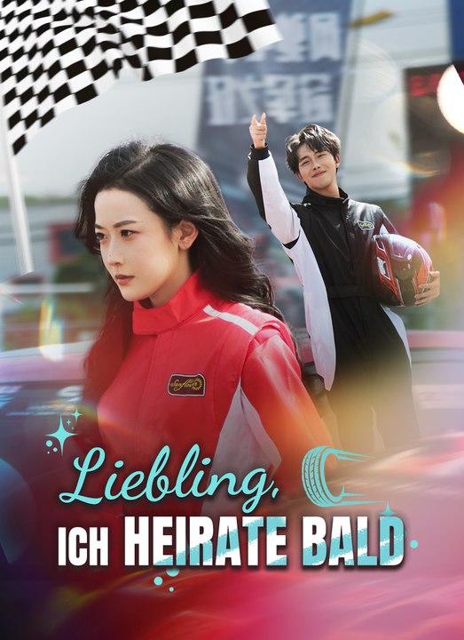 [Synchron]Liebling, ich heirate bald | Full 50 Eps SD Drama 2026