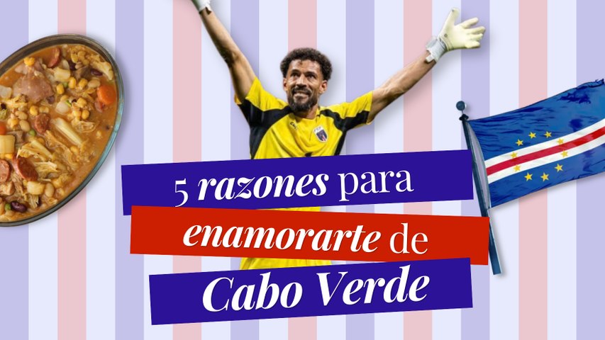 5 RAZONES PARA ENAMORARTE DE CABO VERDE