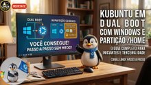 KUBUNTU EM DUAL BOOT COM WINDOWS: O GUIA COMPLETO PARA INICIANTES