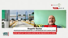 ¿Por qué hay un simulacro de bloqueos en la ZMG? | Rogelio Barba