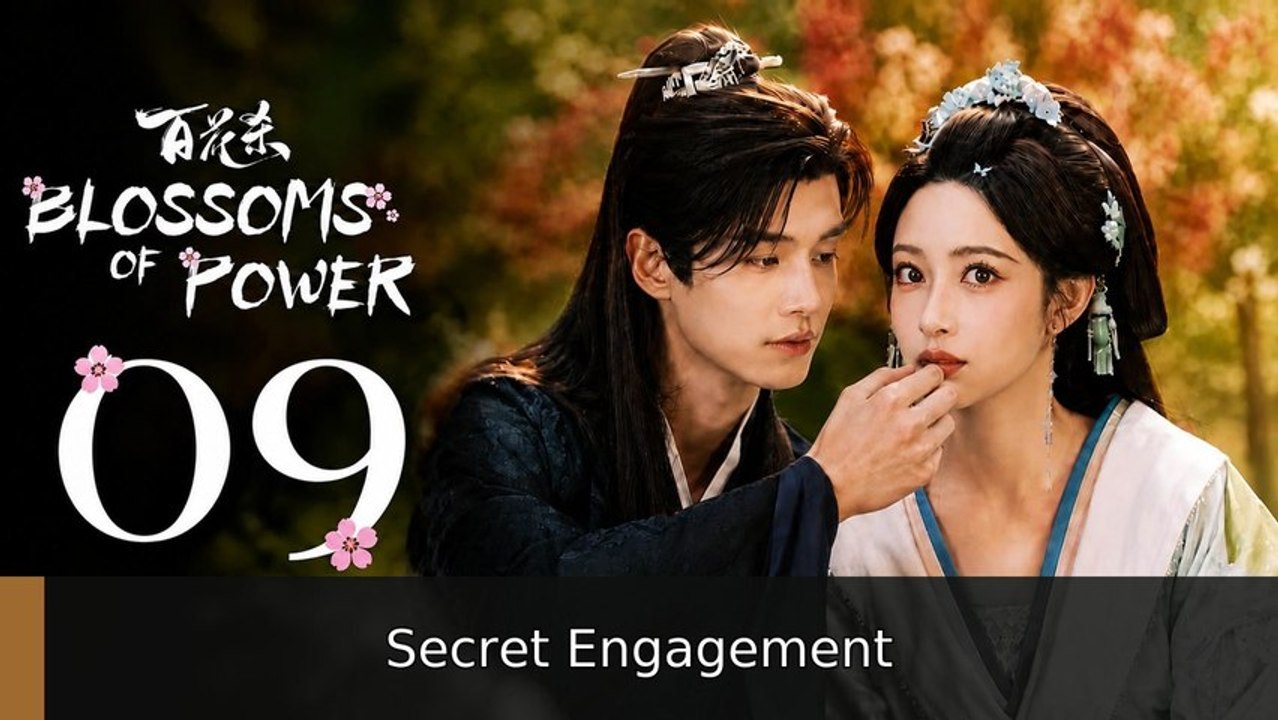 Blossoms of Power Episode 9 | Secret Engagement | Full Short Drama | English Sub 2026