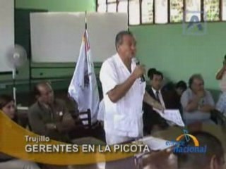 GERENTES EN LA PICOTA - TRUJILLO