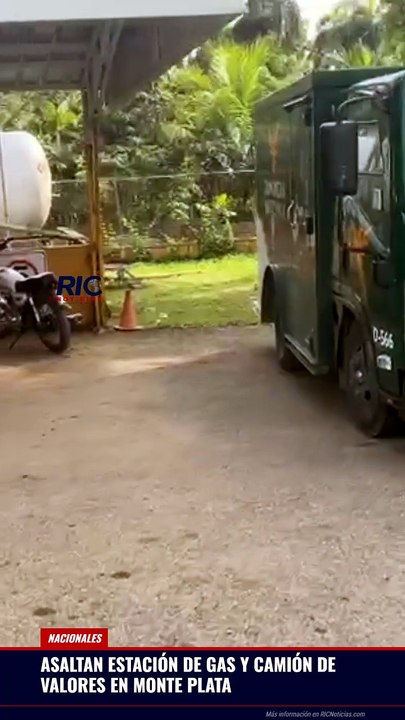 Asaltan estación de gas y camión de valores en Monte Plata