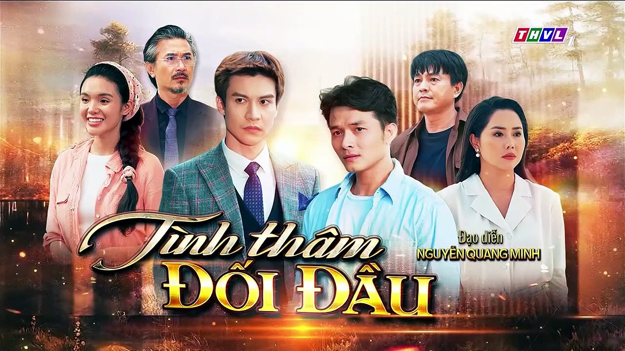 Tình Thâm Đối Đầu Tập 1 - Phim THVL1