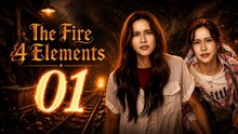 Ep 1 The Fire 4 Elements Eng Sub | Full Episode Short Drama 2026