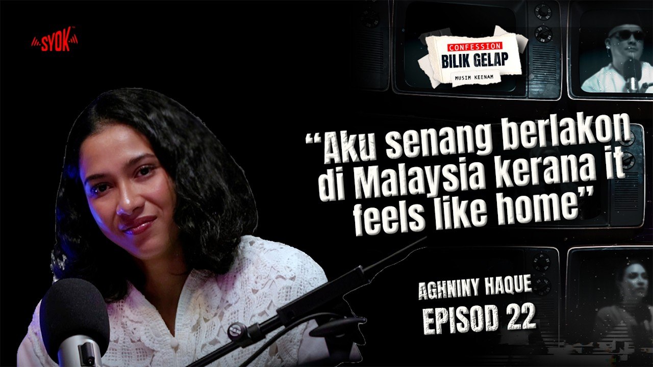 Di Sebalik Kejayaan, Ada Trauma Yang Masih Tersimpan – Aghniny Haque | Confession Bilik Gelap S6EP22