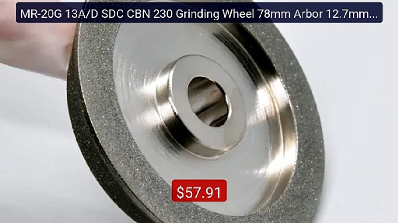 MR-20G 13A/D SDC CBN 230 Grinding Wheel 78mm Arbor 12.7mm for ... -- Best Buy 2026 | Great Quality!