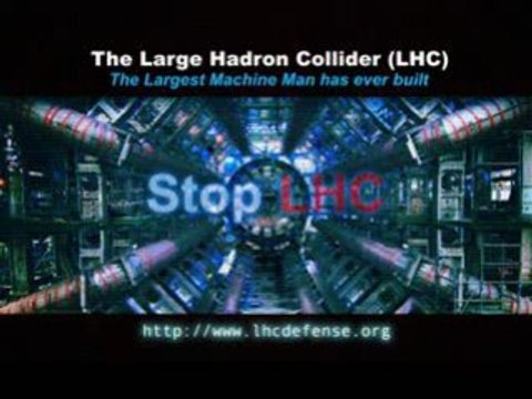 Stop the Large Hadron Collider (LHC)