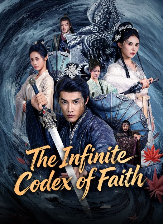 The Infinite Codex of Faith | Full 73 Eps SD Drama 2026