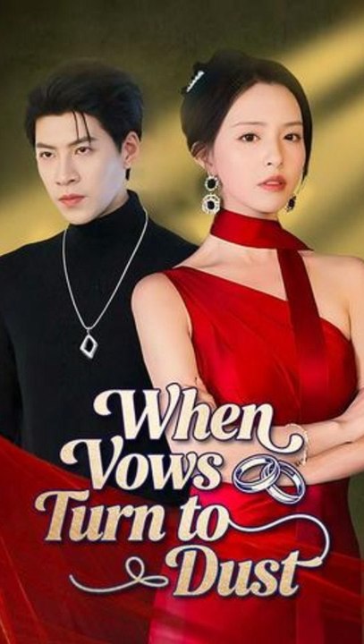 When Vows Turn to Dust - Full Episode | Divorce Revenge, CEO Romance #ADB