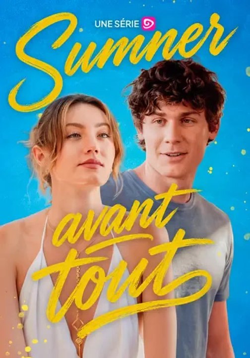 Sumner avant tout - Partie 1/1 | Episodes 1-43