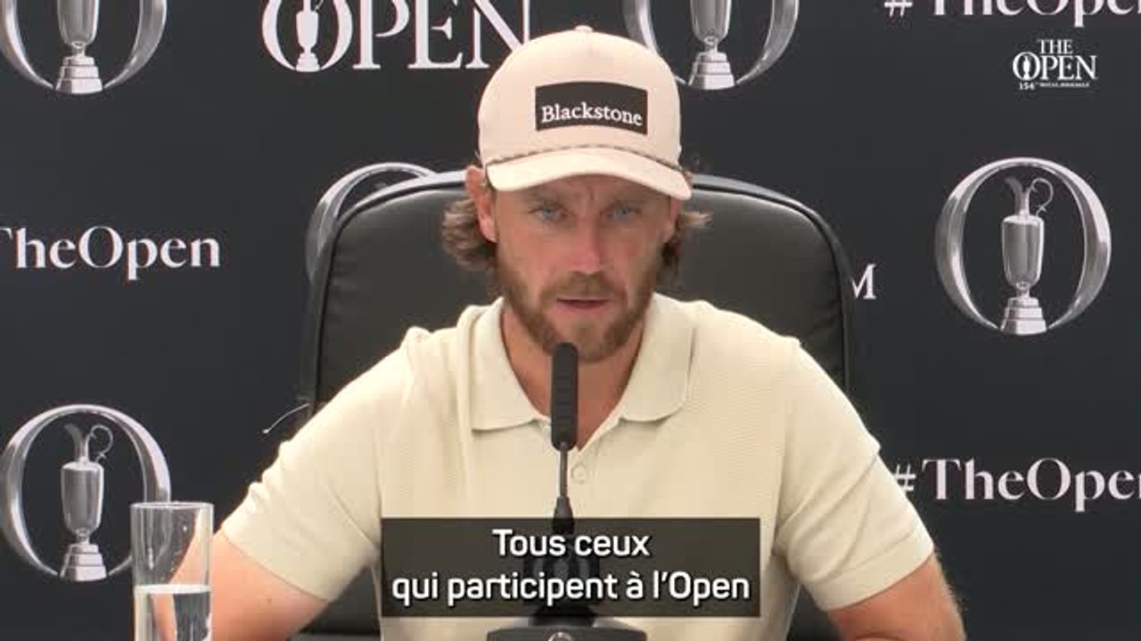 British open - Fleetwood : "Tous ceux qui participent à l’Open rêvent de le remporter"