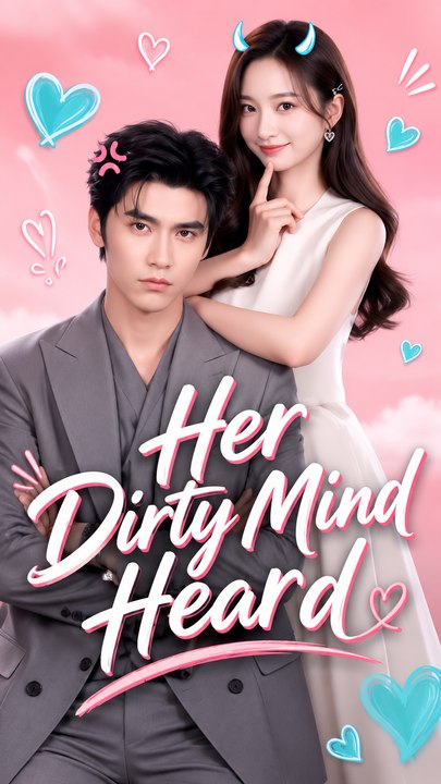Her Dirty Mind Heard - Full HD | Chinese Drama Series
