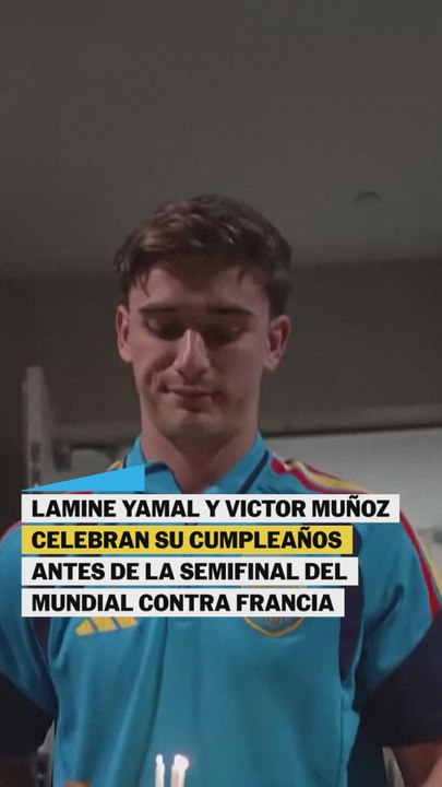 Lamine Yamal y Víctor Muñoz celebran su cumpleaños antes del partido contra Francia