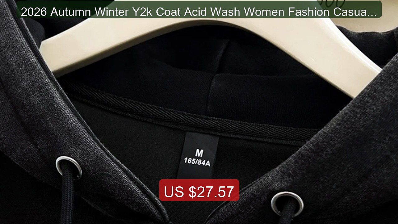2026 Autumn Winter Y2k Coat Acid Wash Women Fashion Casual Plu... -- Best Buy 2026 | Great Quality!