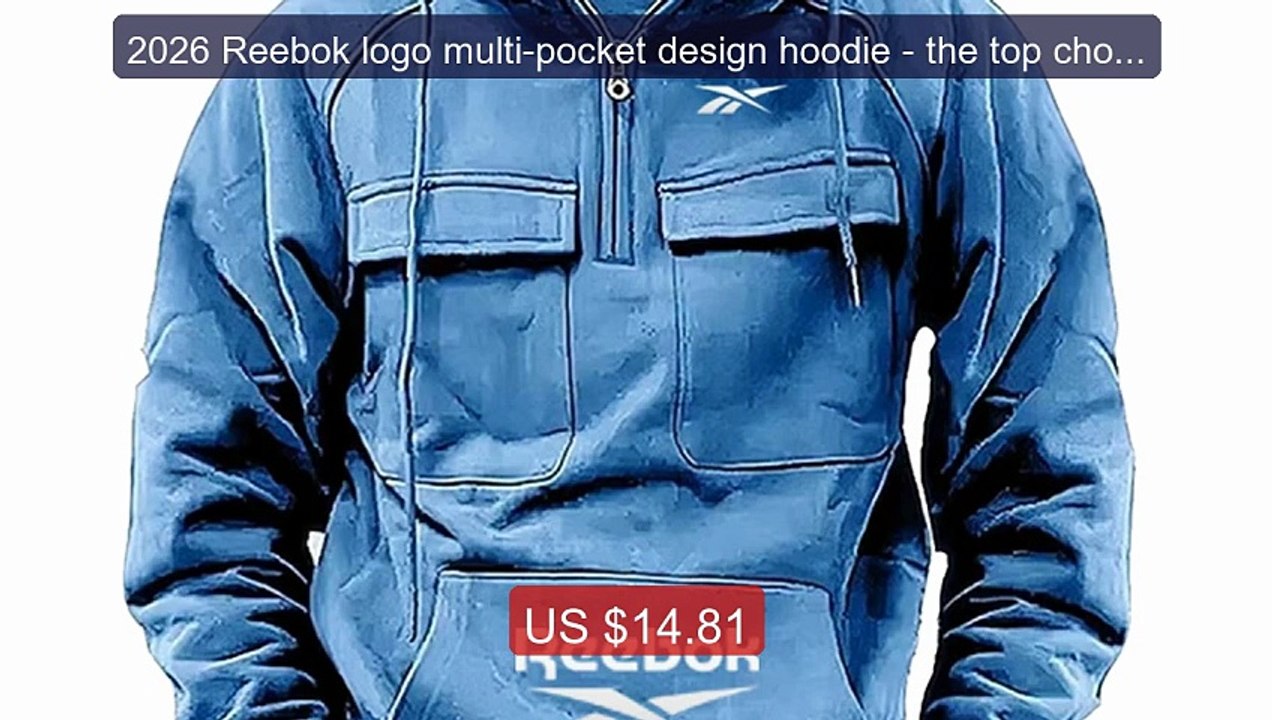 2026 Reebok logo multi-pocket design hoodie - the top choice ... -- Amazing Value 2026 | Must Have!