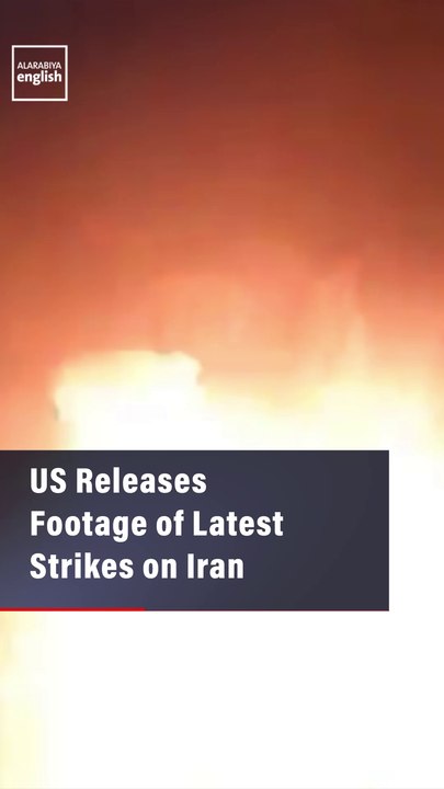 US Releases Footage of Latest Strikes on Iran