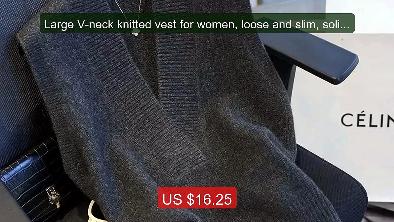 Large V-neck knitted vest for women, loose and slim, solid col... -- Best Buy 2026 | Great Quality!